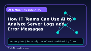How IT Teams Can Use AI to Analyze Server Logs and Error Messages