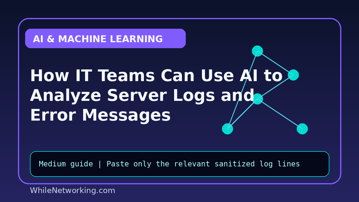 How IT Teams Can Use AI to Analyze Server Logs and Error Messages