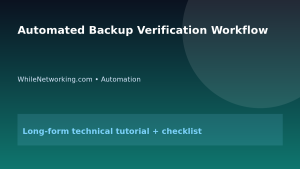 Automated Backup Verification Workflow featured image