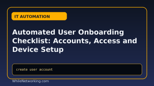 Automated User Onboarding Checklist: Accounts, Access and Device Setup featured image