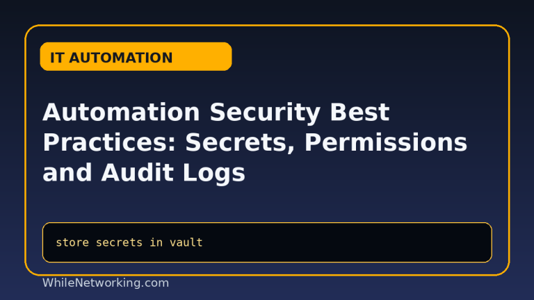 Automation Security Best Practices: Secrets, Permissions and Audit Logs featured image