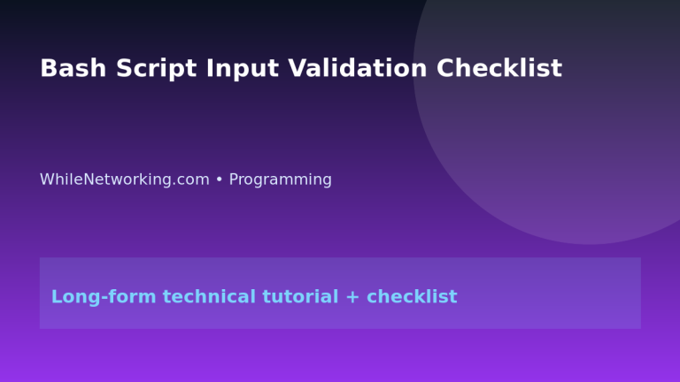 Bash Script Input Validation Checklist featured image