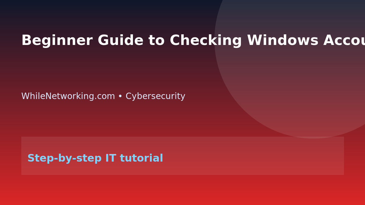 Beginner Guide to Checking Windows Account Lockout Events featured image