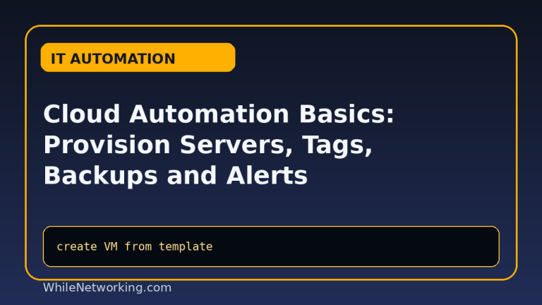 Cloud Automation Basics: Provision Servers, Tags, Backups and Alerts featured image
