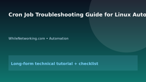 Cron Job Troubleshooting Guide for Linux Automation featured image