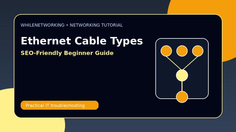 Ethernet cable types Cat5e Cat6 Cat6a troubleshooting tutorial for IT beginners