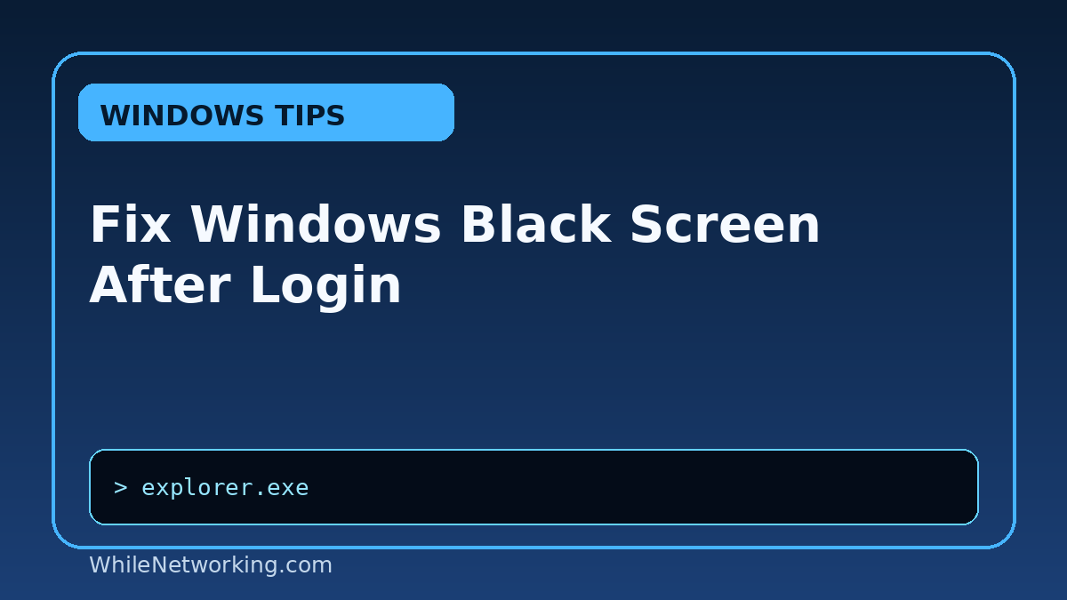 Fix Windows Black Screen After Login featured image