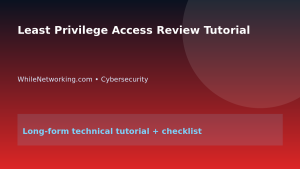 Least Privilege Access Review Tutorial featured image