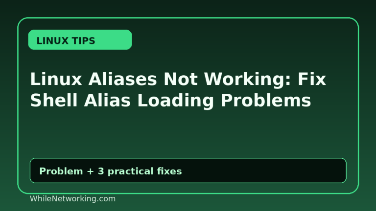 Linux Aliases Not Working: Fix Shell Alias Loading Problems