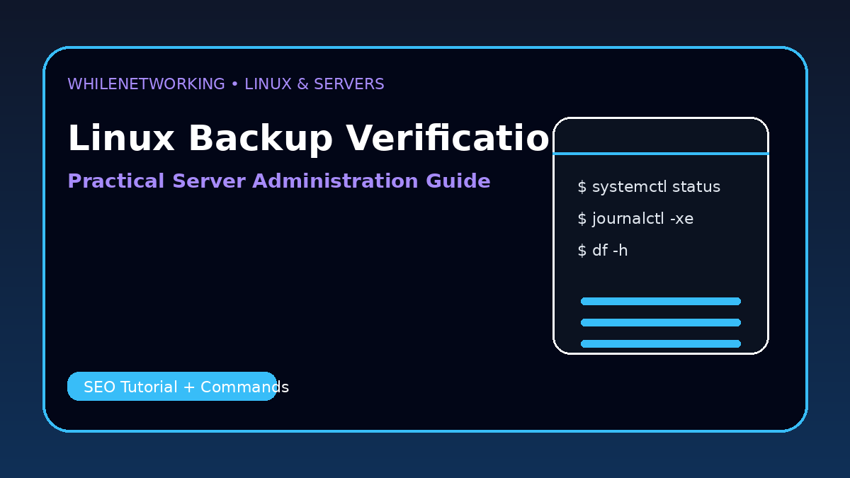 Linux server backup verification test backups before disaster happens