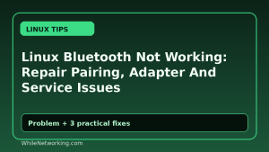 Linux Bluetooth Not Working: Repair Pairing, Adapter And Service Issues