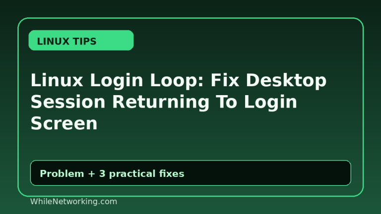 Linux Login Loop: Fix Desktop Session Returning To Login Screen