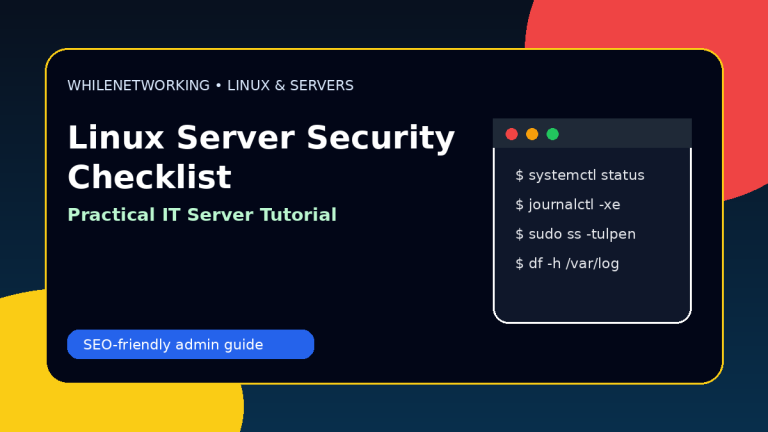 Linux server security checklist practical hardening steps for IT teams