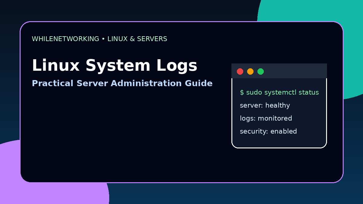 Linux system logs journalctl syslog troubleshooting server issues tutorial