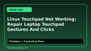 Linux Touchpad Not Working: Repair Laptop Touchpad Gestures And Clicks