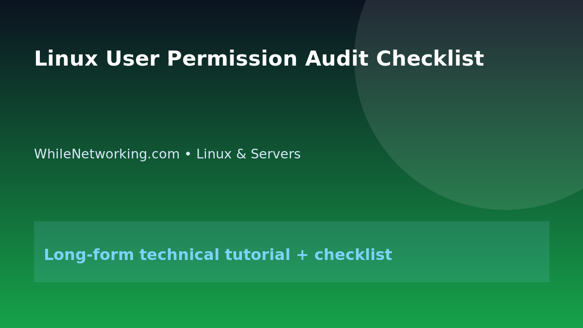 Linux User Permission Audit Checklist featured image