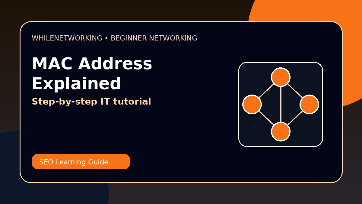 MAC address explained beginner guide how to find MAC address