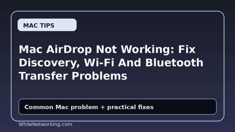 Mac AirDrop Not Working: Fix Discovery, Wi-Fi And Bluetooth Transfer Problems