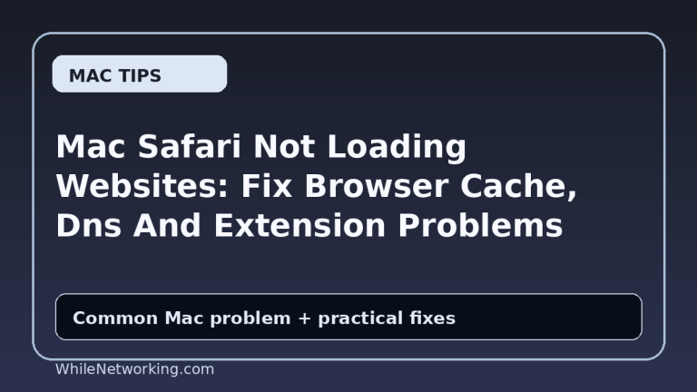 Mac Safari Not Loading Websites: Fix Browser Cache, Dns And Extension Problems