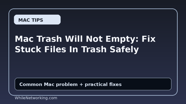 Mac Trash Will Not Empty: Fix Stuck Files In Trash Safely