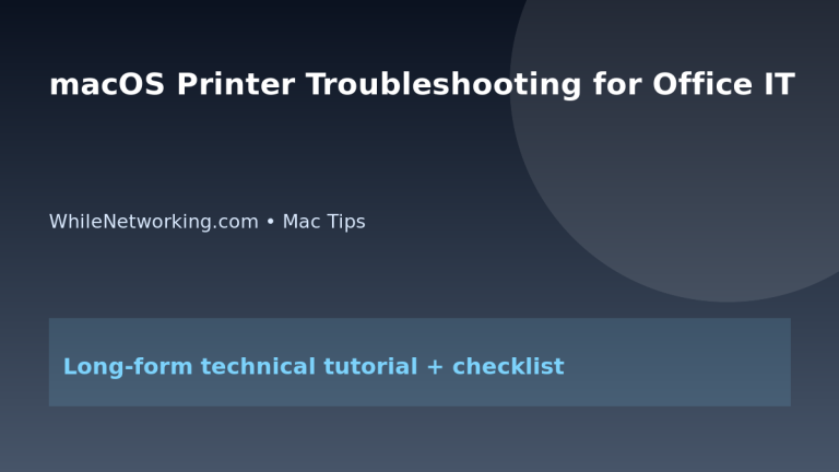 macOS Printer Troubleshooting for Office IT featured image