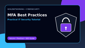 Multi-factor authentication best practices for small business IT teams