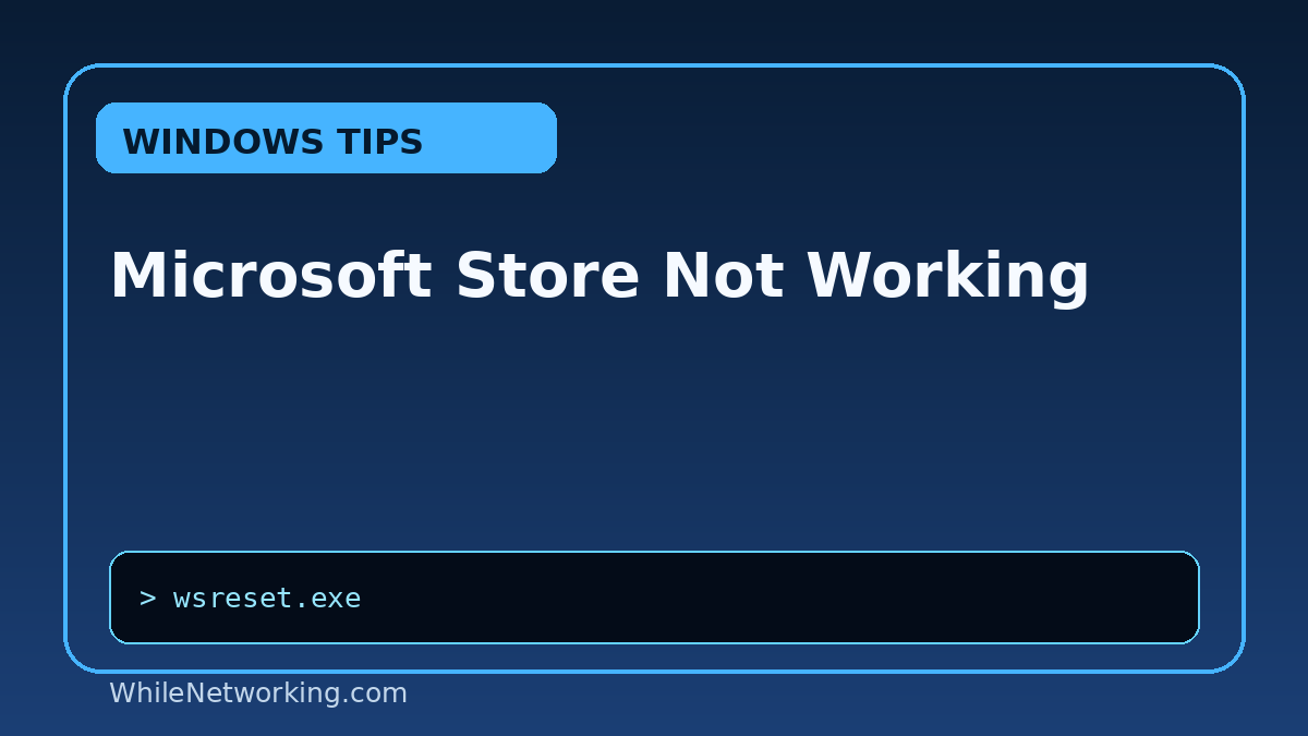 Microsoft Store Not Working featured image