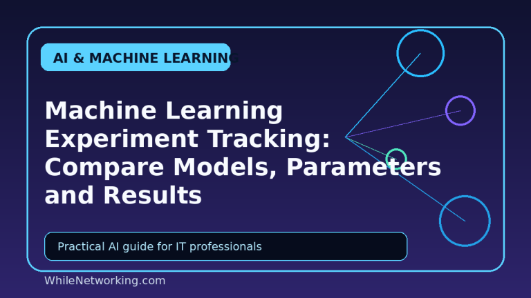 Machine Learning Experiment Tracking: Compare Models, Parameters and Results