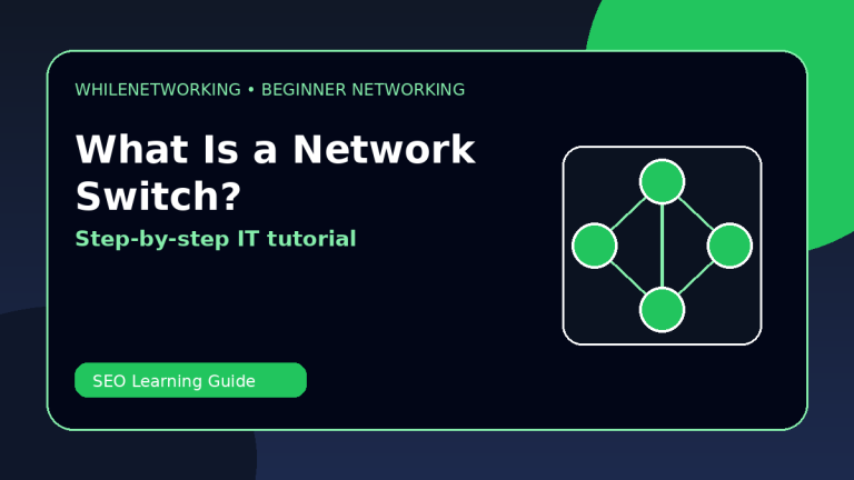 What is a network switch simple explanation for IT beginners