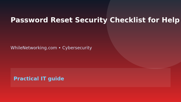 Password Reset Security Checklist for Help Desk Teams featured image
