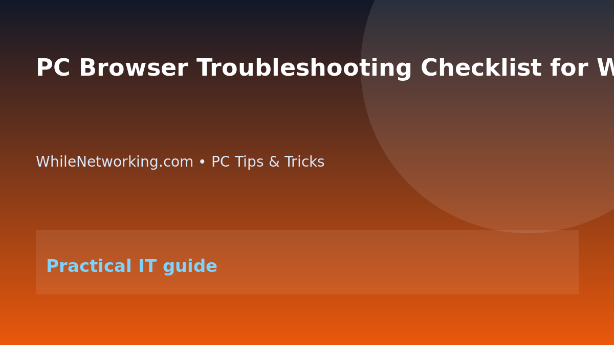PC Browser Troubleshooting Checklist for Website Loading Problems featured image