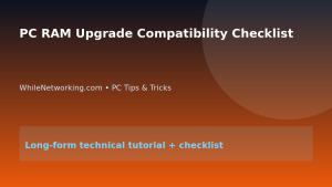 PC RAM Upgrade Compatibility Checklist featured image