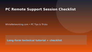 PC Remote Support Session Checklist featured image