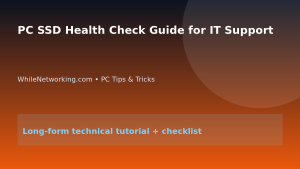 PC SSD Health Check Guide for IT Support featured image