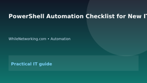 PowerShell Automation Checklist for New IT Administrators featured image