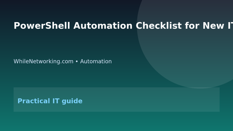 PowerShell Automation Checklist for New IT Administrators featured image