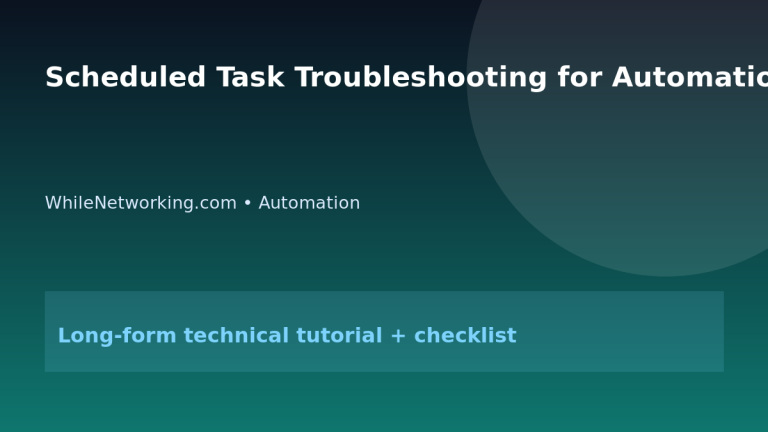 Scheduled Task Troubleshooting for Automation Jobs featured image