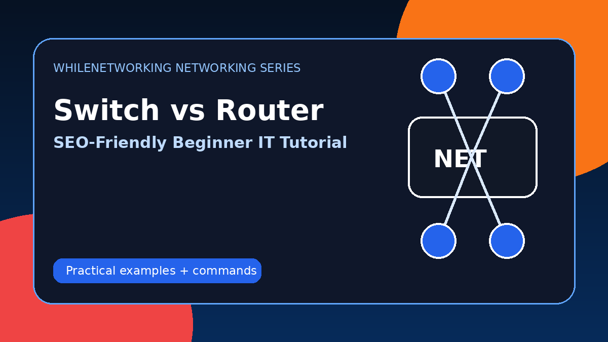 Switch vs router explained beginner networking tutorial diagram