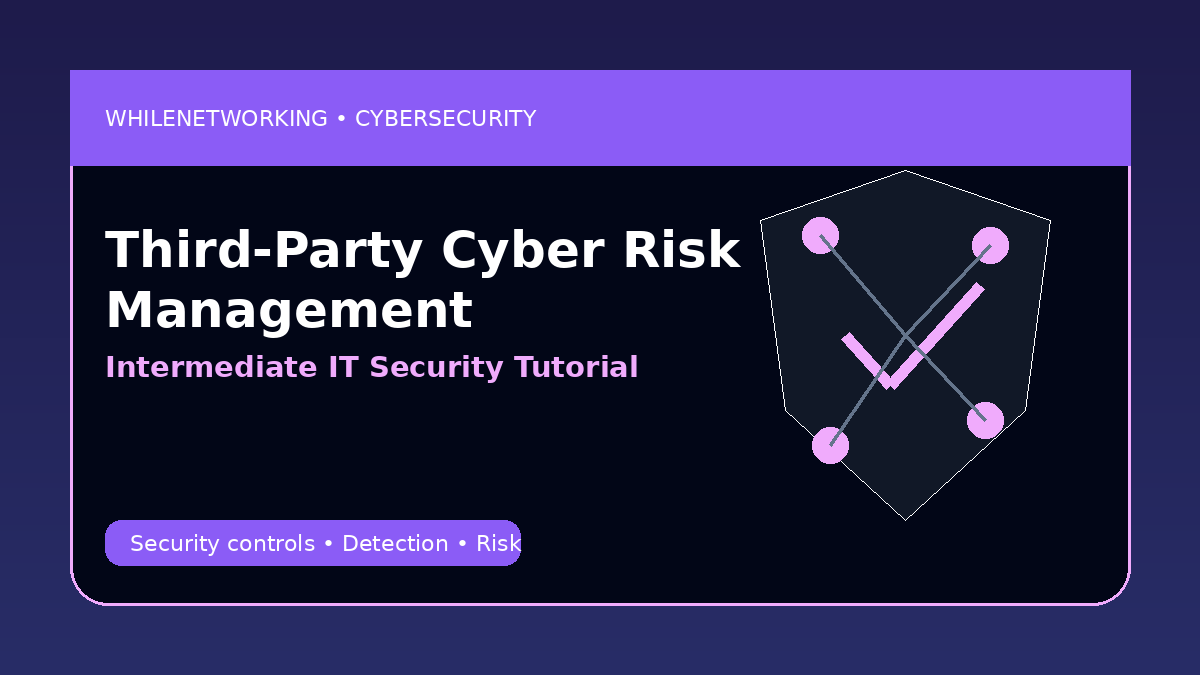 Third party cyber risk management vendor and SaaS security checklist