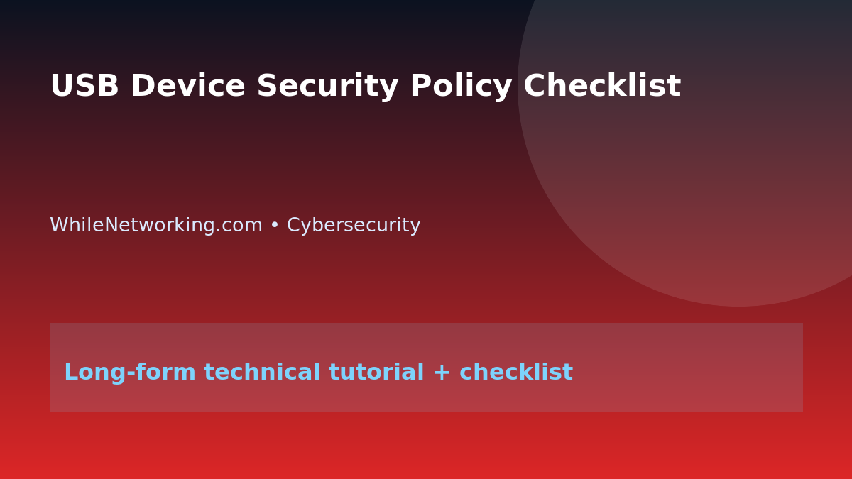 USB Device Security Policy Checklist featured image