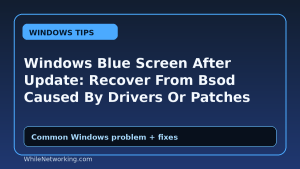 Windows Blue Screen After Update: Recover From Bsod Caused By Drivers Or Patches
