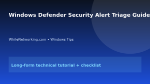 Windows Defender Security Alert Triage Guide featured image