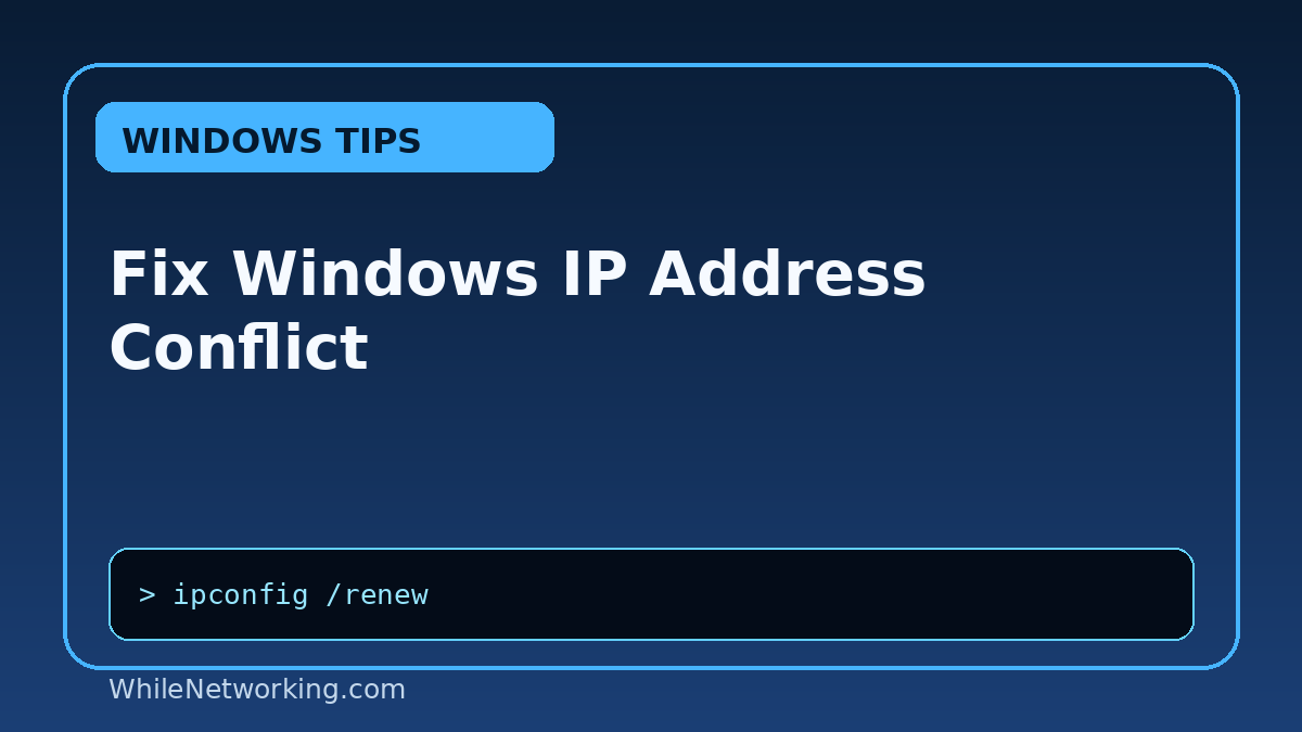 Fix Windows IP Address Conflict featured image