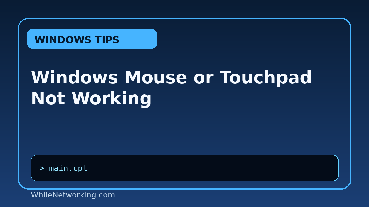 Windows Mouse or Touchpad Not Working featured image