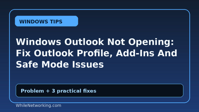 Windows Outlook Not Opening: Fix Outlook Profile, Add-Ins And Safe Mode Issues