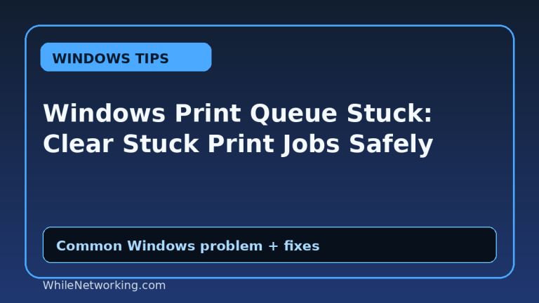 Windows Print Queue Stuck: Clear Stuck Print Jobs Safely