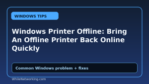 Windows Printer Offline: Bring An Offline Printer Back Online Quickly