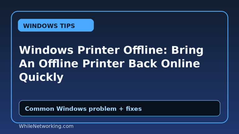 Windows Printer Offline: Bring An Offline Printer Back Online Quickly