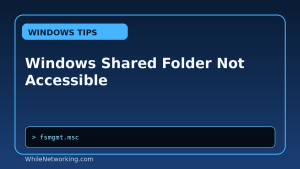 Windows Shared Folder Not Accessible featured image