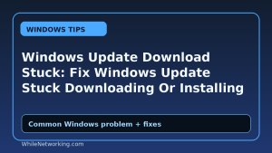 Windows Update Download Stuck: Fix Windows Update Stuck Downloading Or Installing